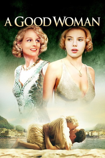 Poster for the movie «A Good Woman»