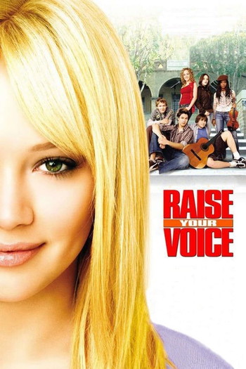 Poster for the movie «Raise Your Voice»