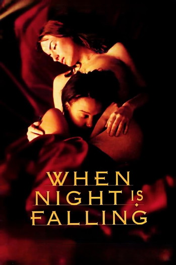 Poster for the movie «When Night Is Falling»