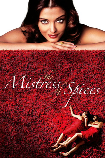 Poster for the movie «The Mistress of Spices»