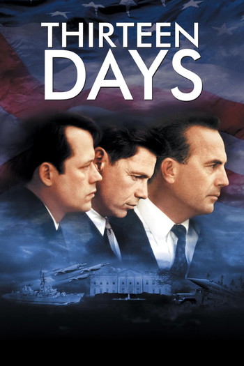 Poster for the movie «Thirteen Days»