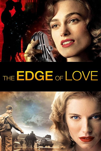 Poster for the movie «The Edge of Love»