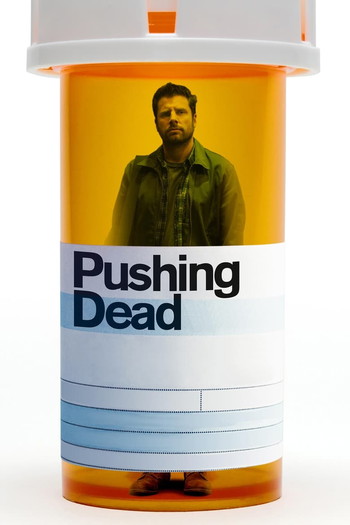 Poster for the movie «Pushing Dead»