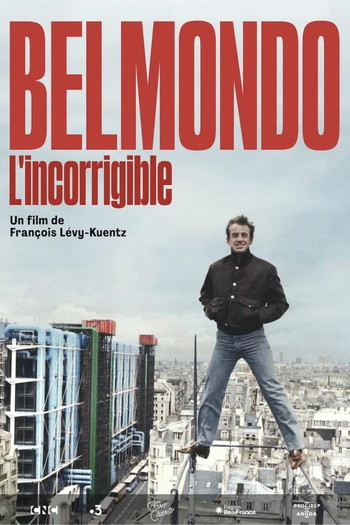 Poster for the movie «Belmondo l'incorrigible»