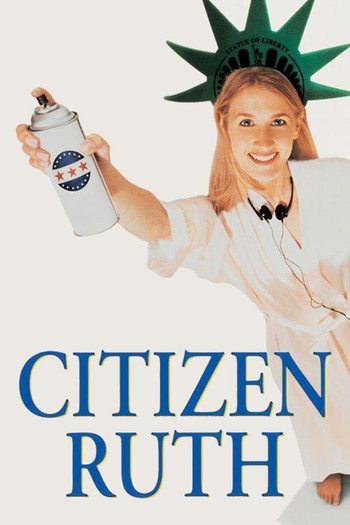 Poster for the movie «Citizen Ruth»