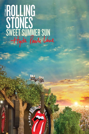 Poster for the movie «The Rolling Stones: Sweet Summer Sun - Hyde Park Live»