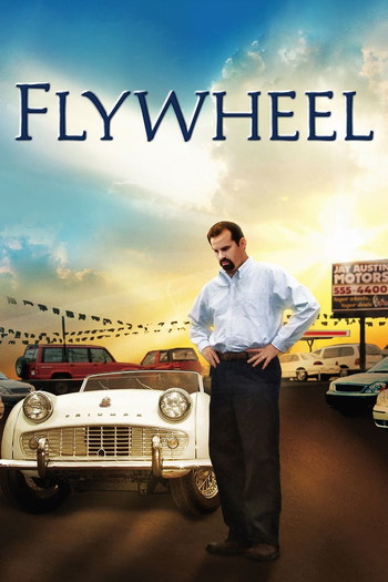 Poster for the movie «Flywheel»