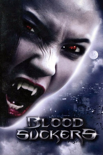 Poster for the movie «Bloodsuckers»