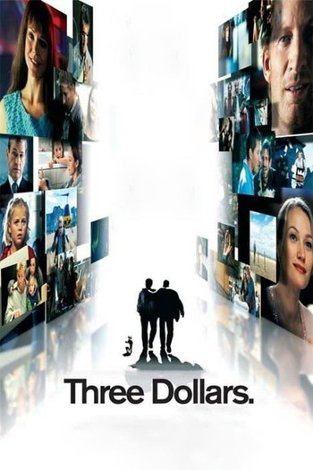 Poster for the movie «Three Dollars»