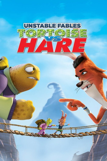 Poster for the movie «Unstable Fables: Tortoise vs. Hare»