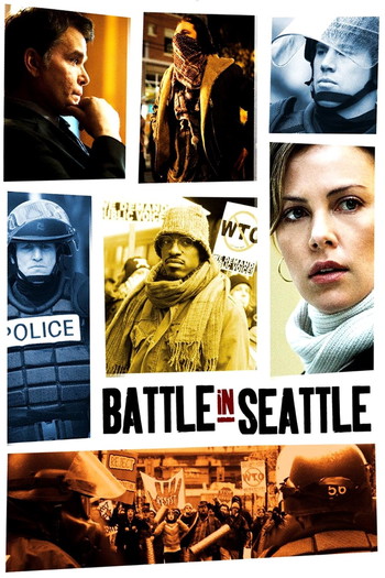 Poster for the movie «Battle in Seattle»