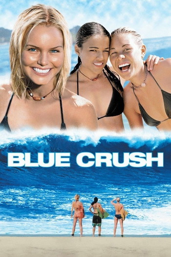 Poster for the movie «Blue Crush»