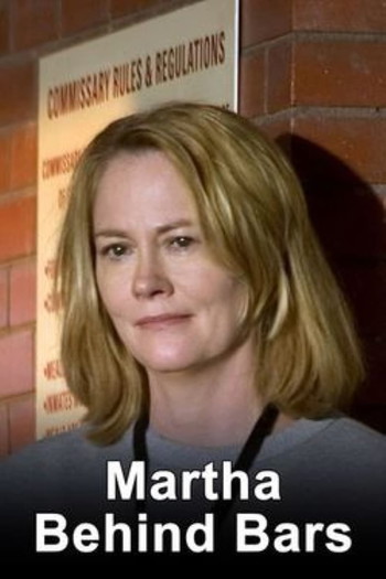 Poster for the movie «Martha Behind Bars»