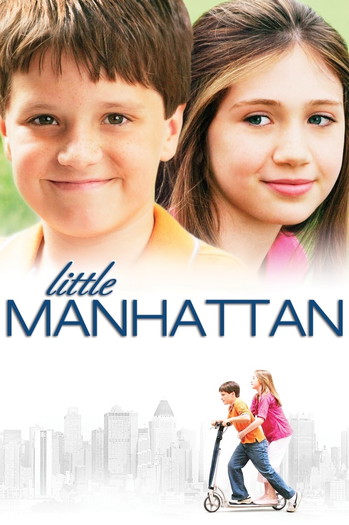 Poster for the movie «Little Manhattan»