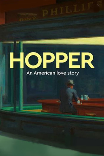 Poster for the movie «Hopper: An American Love Story»