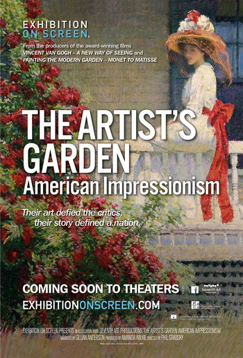 Poster for the movie «The Artist’s Garden: American Impressionism»