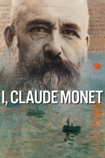 Poster for the movie «I, Claude Monet»