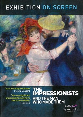 Poster for the movie «The Impressionists: And the Man Who Made Them»