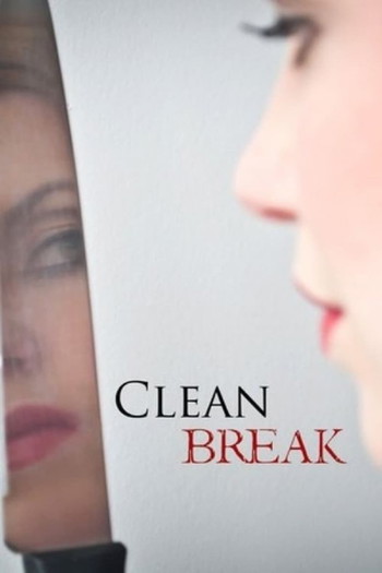 Poster for the movie «Clean Break»