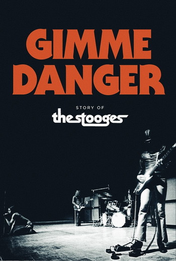 Poster for the movie «Gimme Danger»