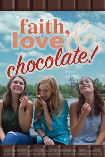 Poster for the movie «Faith, Love & Chocolate»