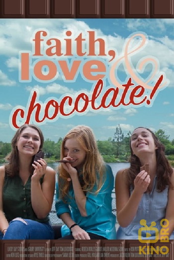 Постер до фільму «Faith, Love & Chocolate»