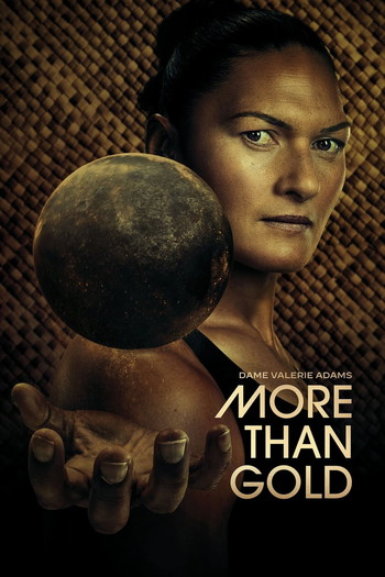 Постер до фільму «Dame Valerie Adams: More Than Gold»