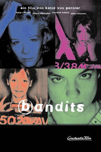 Poster for the movie «Bandits»