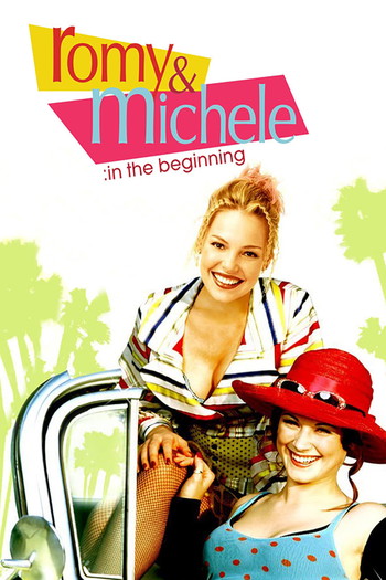 Poster for the movie «Romy and Michele: In the Beginning»