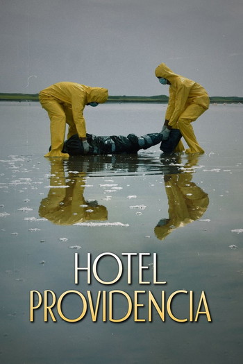 Poster for the movie «Hotel Providencia»