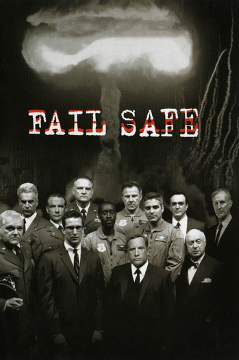 Poster for the movie «Fail Safe»