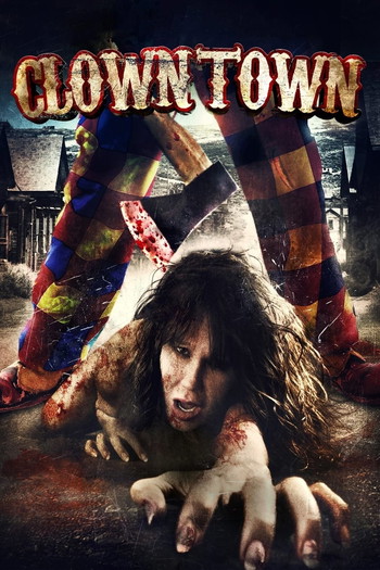 Poster for the movie «ClownTown»