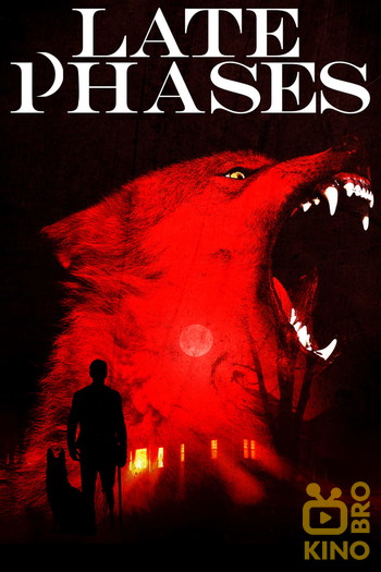 Poster for the movie «Late Phases»