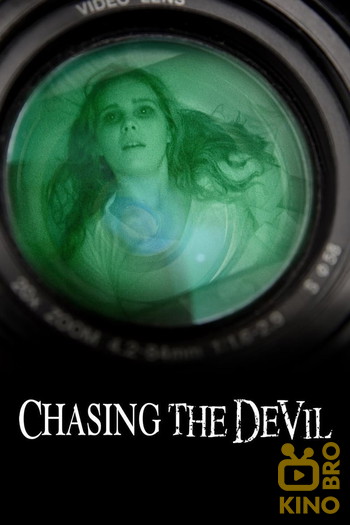 Постер до фільму «Chasing the Devil»