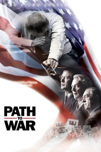 Poster for the movie «Path to War»