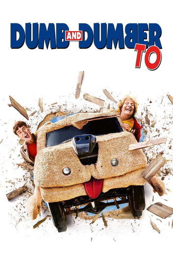 Poster for the movie «Dumb and Dumber To»