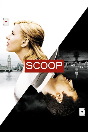 Poster for the movie «Scoop»