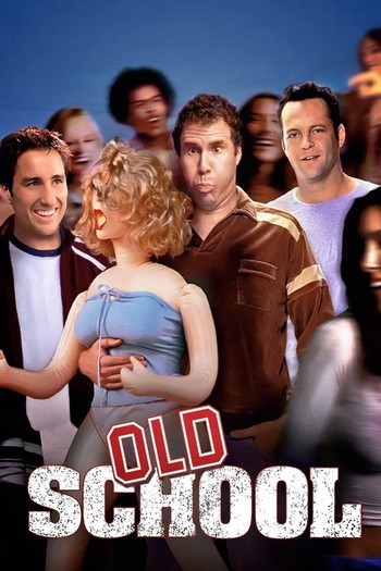 Poster for the movie «Old School»