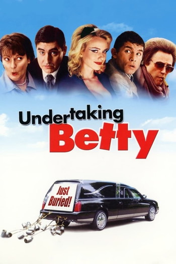 Poster for the movie «Undertaking Betty»