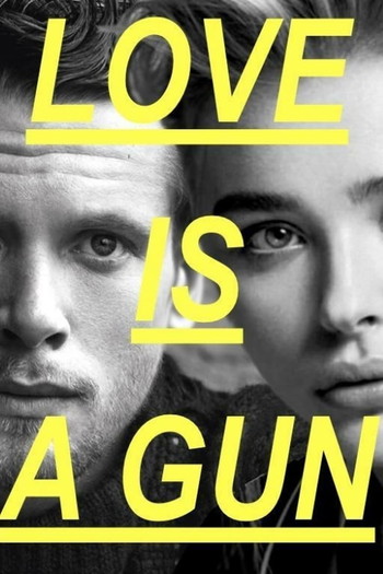 Постер до фільму «Love Is a Gun»