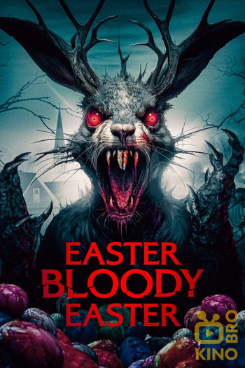 Poster for the movie «Easter Bloody Easter»