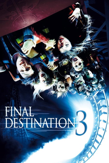 Poster for the movie «Final Destination 3»