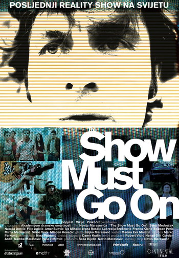 Poster for the movie «The Show Must Go On»