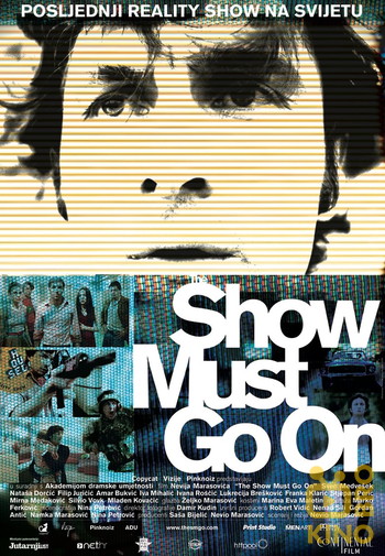 Постер до фільму «The Show Must Go On»