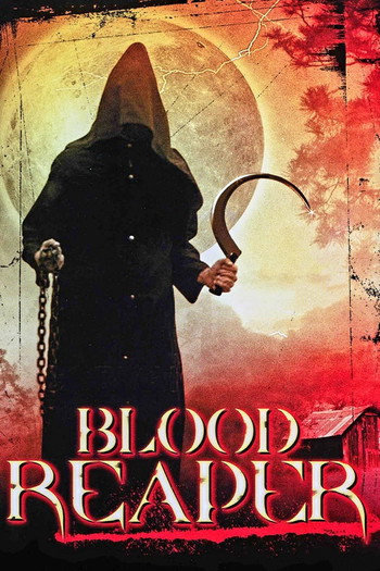 Poster for the movie «Blood Reaper»