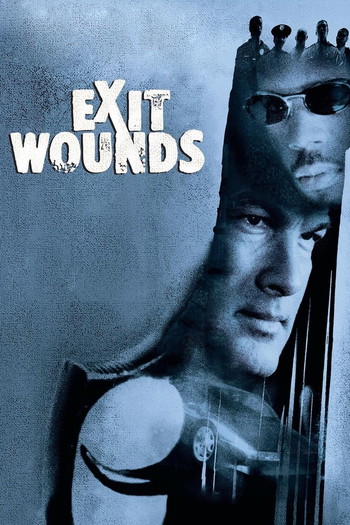 Poster for the movie «Exit Wounds»