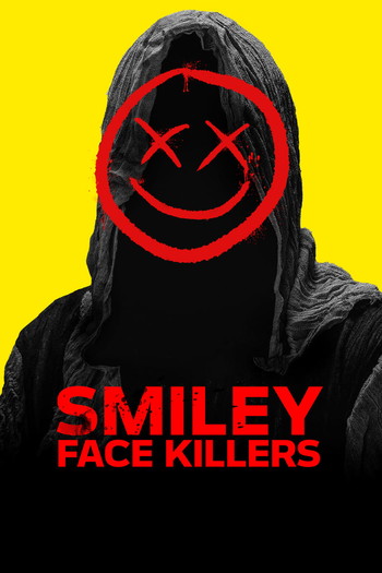 Poster for the movie «Smiley Face Killers»