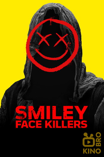 Постер до фільму «Smiley Face Killers»