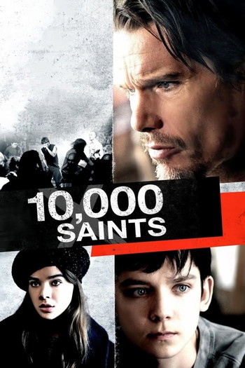 Poster for the movie «10,000 Saints»