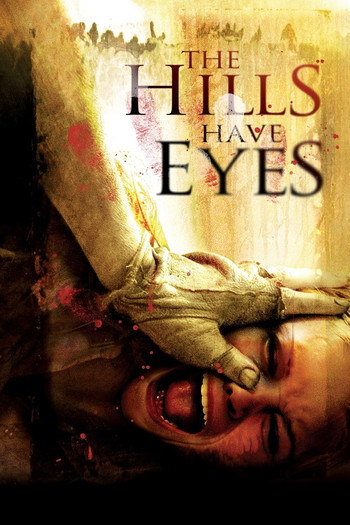 Poster for the movie «The Hills Have Eyes»